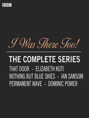 cover image of I Was There Too! Complete Series